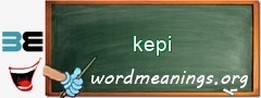 WordMeaning blackboard for kepi